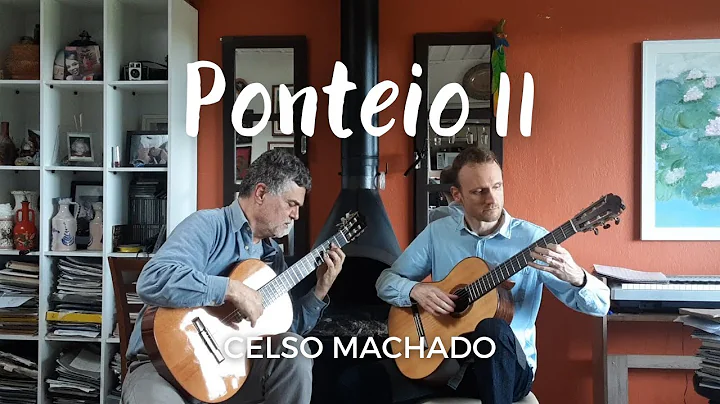 Ponteio II - Celso Machado | Duo Marcus Llerena & ...