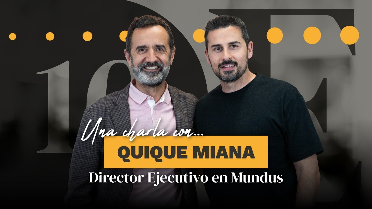 🧰 Talento, FP y el futuro del trabajo | Mundus | Quique Miana | EmprenD10 #36