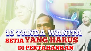 Download Lagu 10 Tanda Wanita Setia Yang Tidak Boleh Disia siakan MP3 Download Lagu 10 Tanda Wanita Setia Yang Tidak Boleh Disia siakan MP3