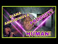 DIANA ANKUDINOVA | HUMAN |  Диана Анкудинова | г. Москва | REACTION