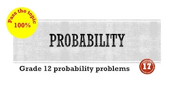 Pass Grade 12 Probability 100% with Questions and Answers