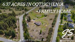 6.37 Acres in Ootischenia BC! Development Potential Minutes from Castlegar | 786 Prairie Road