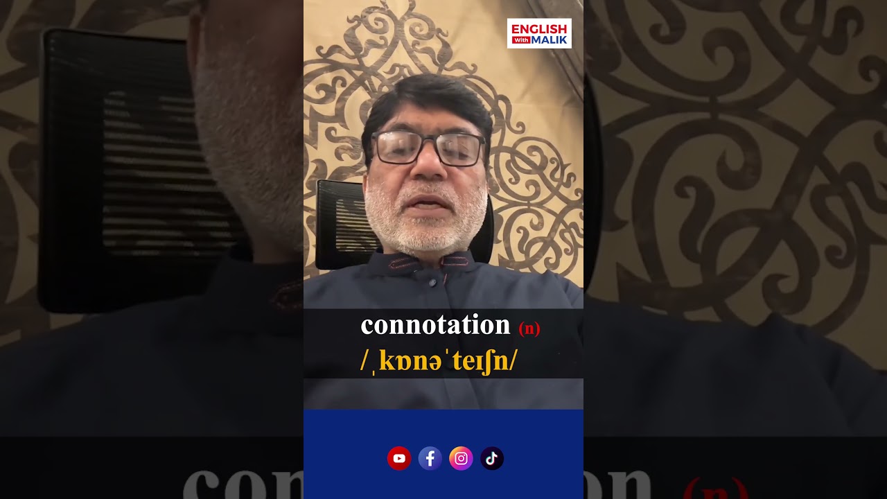 🧠 What Does Connotation Mean? | English Vocabulary with Examples | English with Malik