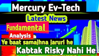 Mercury Ev-Tech Fundamental Analysis