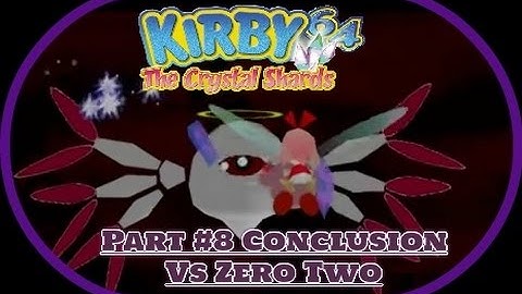 Kirby 64: The Crystal Shards: Part 8: Conclusion: You Know For Kids