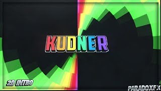 2D Intro | Kudner