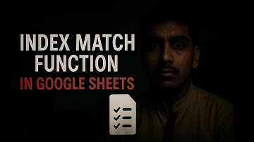 Google Sheets INDEX MATCH Function | Step-by-Step Tutorial #googlesheets
