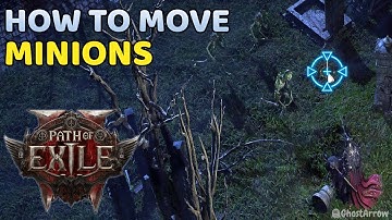 How to Control / Move Your Minions - Path of Exile 2