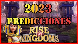 COSITAS QUE PUEDEN SALI EN 2023 / NO LEAK / RISE OF KINGDOMS