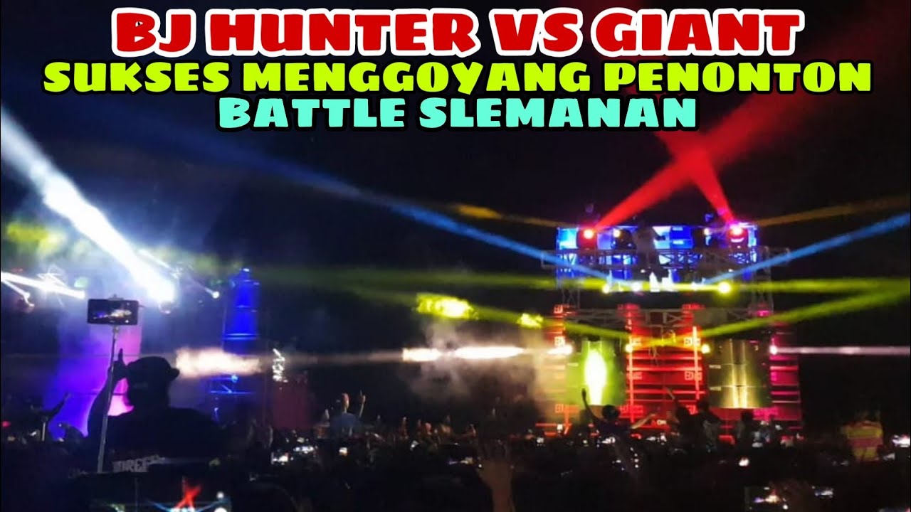 ICIS ICIS GLER BJ HUNTER VS GIANT SAAT BATTLE SLEMANAN PENONTON AUTO BERDIRI