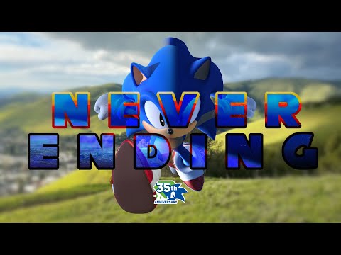 N E V E R E N D I N G  |  Sonic's 35th Anniversary Remix & Tribute