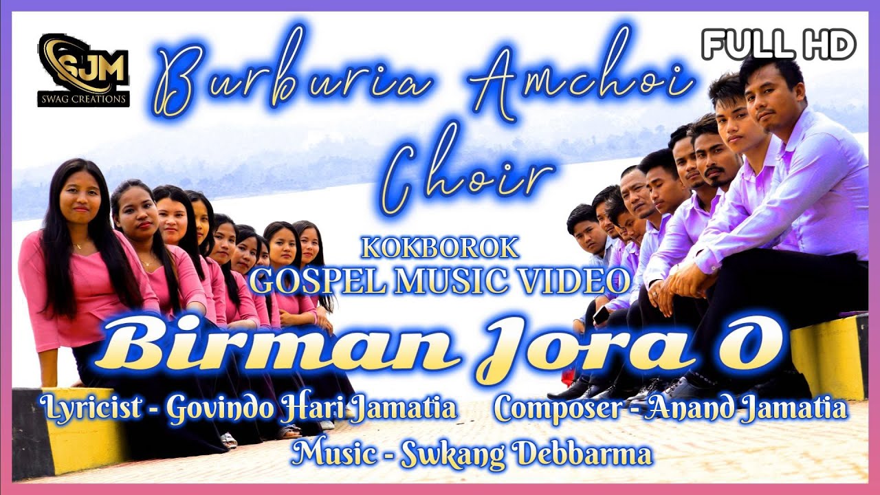 Birman Jora O  Official Kokborok Gospel Music Video 2024