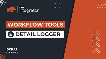 How to Use Detail Logger in DCKAP Integrator | DCKAP Learning | Make Your Systems Talk to Each Other