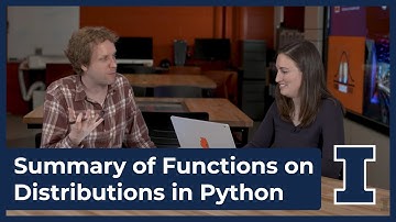Summary of Functions on Distributions in Python - Data Science DISCOVERY - Uni. of Illinois (m5-03f)