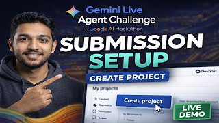 Google AI Hackathon  Submission Setup Step-by-Step