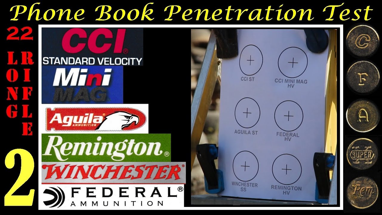 (2 of 5) .22 LR Phone Book Penetration Test ". 22 Long Rifle CCI, Aguila, Federal, Win, Remington."