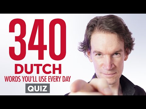 Quiz | 340 Dutch Words You'll Use Every Day - Basic Vocabulary #74