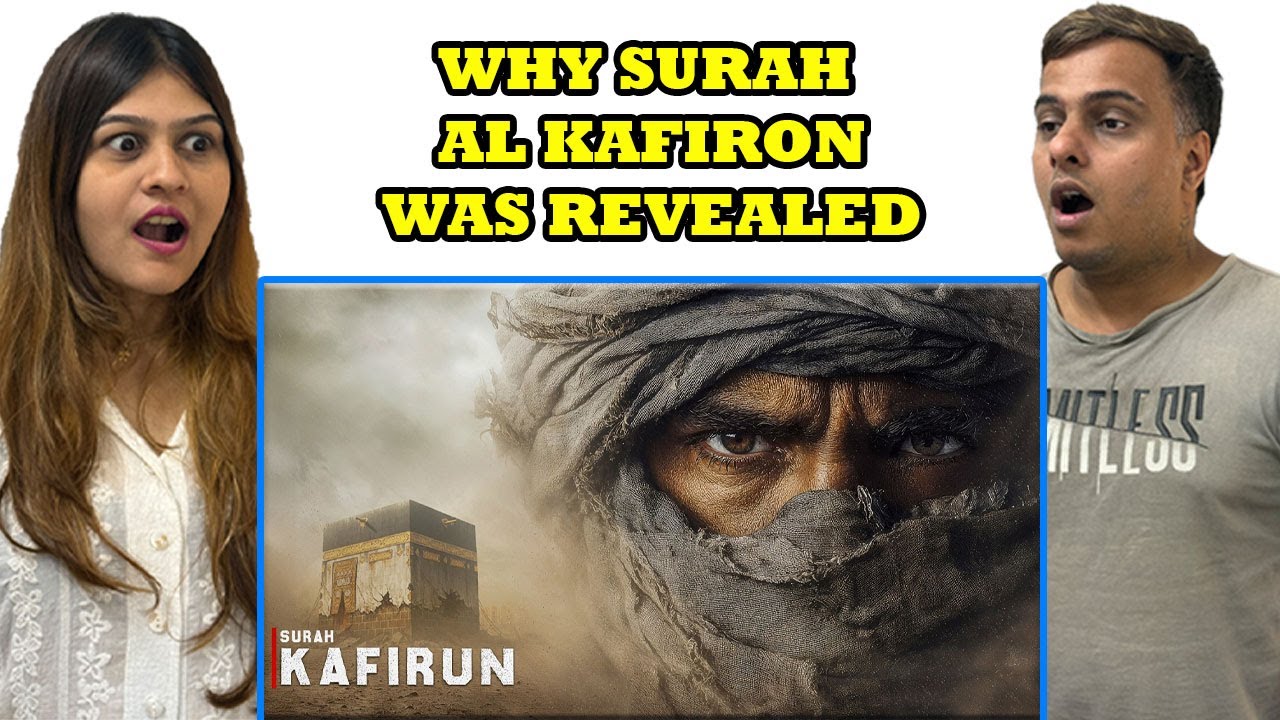 Indian Reaction on Why Surah AL Kafiron Was Revealed?