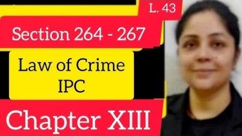 Section 264 - 267 | Of Offences Relating to Weights and Measures #section264ipc #ipc