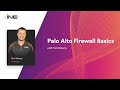 INE Free Course: Palo Alto Firewall Basics