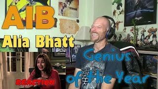 AIB Alia Bhatt - Genius of the Year Reaction