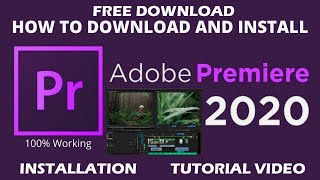 Adobe Premiere Pro CC 2020 Software PC Installation 2022 Tutorial Video Free Download