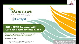 Webinar: AGAMREE® Approval with Catalyst Pharmaceuticals, Inc. [Nov 2023]