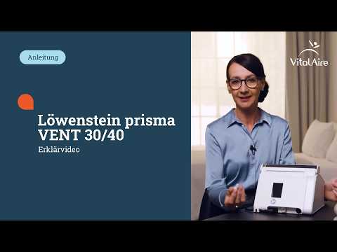 Löwenstein prisma VENT 30/40 - Erklärvideo