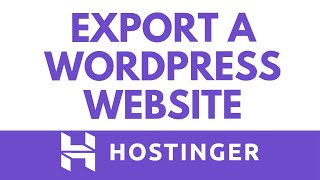 Celebrity How to Export a WordPress Website on Hostinger | Backup & Download Files Easily Profile