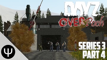 ARMA 2: DayZ Overpoch Mod — Series 3 — Part 4 — My Swamp!
