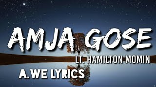 Amja Gose || by Lt.H Momin || lyrics π΅