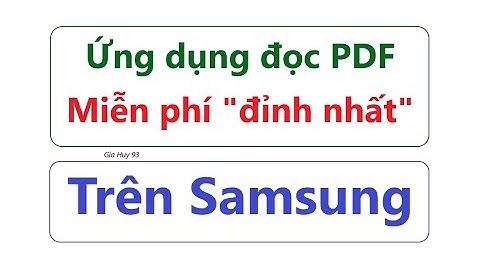 Ứng Dụng Đọc File PDF Trên Điện Thoại  Samsung Hay Nhất