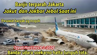 Download Lagu JAKARTA GEMPAR: 14/1/2026 TANGGUL JAKUT \u0026 JAKBAR JEBOL, BANJIR BESAR DI BANDARA, PESAWAT TENGGELAM MP3