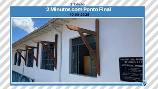2 Minutos com Ponto Fina \/ 10-09-2025 - 2ª Edição