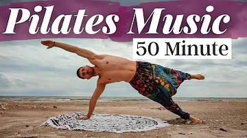 Pilates Music | 50 min of Musica Pilates | Songs Of Eden | Pilates Music Mix 🙏