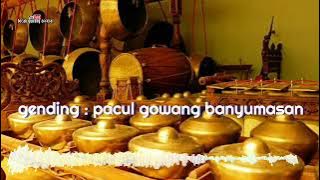 gending jawa klasik | pacul gowang banyumasan