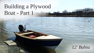 Building a Plywood Boat  Part 1