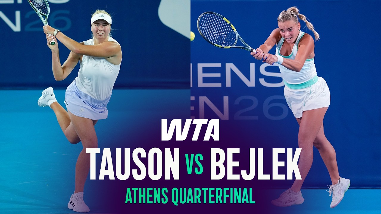 Clara Tauson vs. Sara Bejlek | 2026 Athens Quarterfinal | WTA Match Highlights