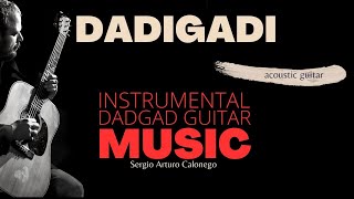 🎧 DADIGADI' - dadgad instrumental guitar music - Sergio Arturo Calonego (portfolio)