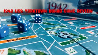 1942 USS YORKTOWN BOARD GAME REVIEW