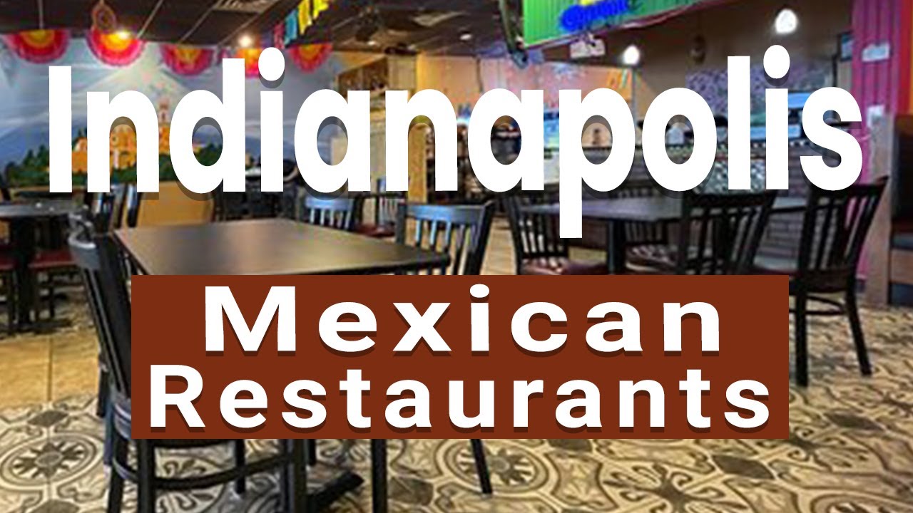 Indianapolis Mexican Restaurant