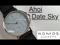 The New Nomos Date Sky Ahoi