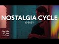G Eazy Nostalgia Cycle Lyrics mp3