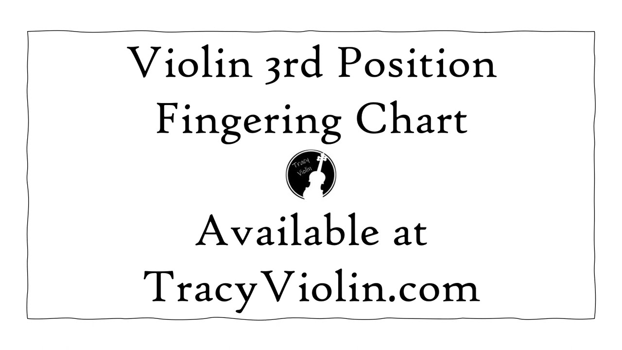 Ultimate Violin Fingering Chart - 3rd Position