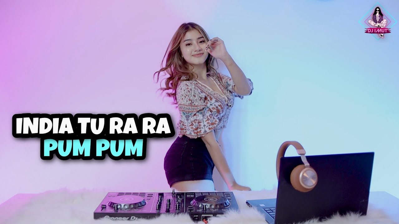 DJ TA RA RA PUM PUM 2022 (DJ IMUT REMIX)
