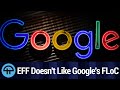 EFF Thinks FLoC is a Bad Idea