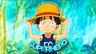 One Piece 4K Amvedit Superhero Edit