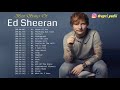 Ed Sheeran - Best Songs Full album || Lyrics Musik