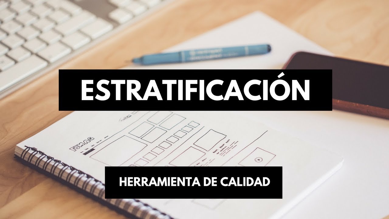 Estratificación 📝 - Herramienta de Calidad - YouTube