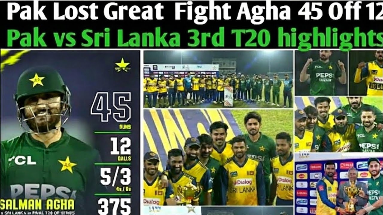 Salman Ali Agha’s Explosive 45 | Pak vs SL T20 | Pakistan’s New Finisher Emerges